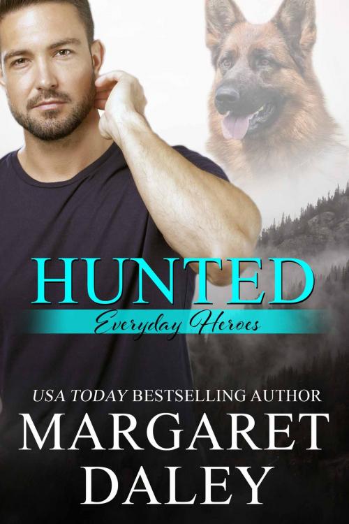 Cover of the book Hunted by Margaret Daley, Margaret Daley