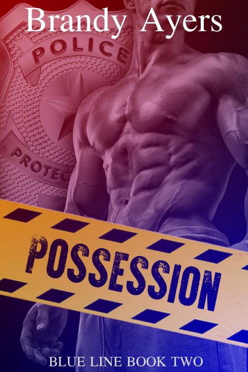 Cover of the book Possession by Brandy Ayers, Bared Heart Publishing
