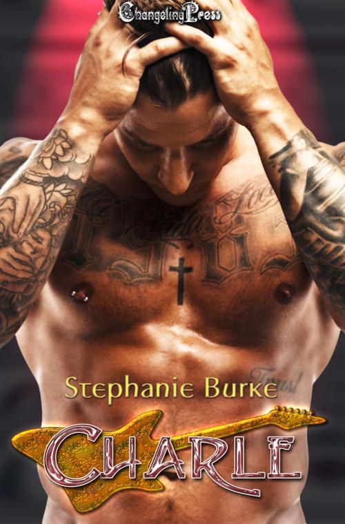 Cover of the book Charle by Stephanie Burke, Changeling Press LLC