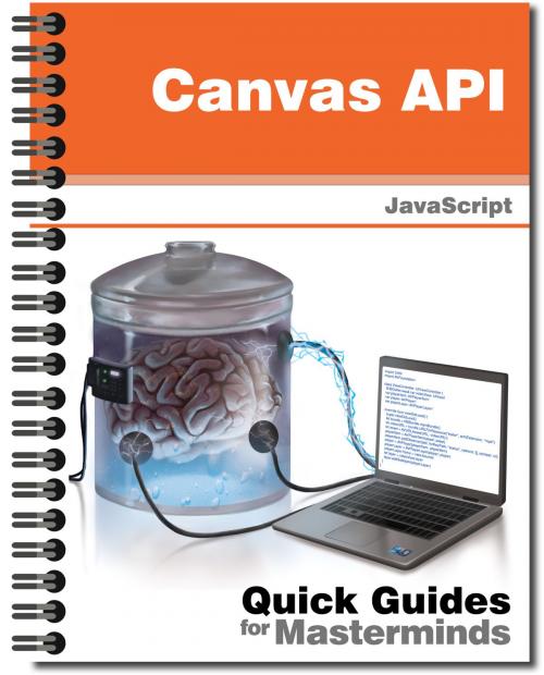 Cover of the book Canvas API by J.D Gauchat, MinkBooks