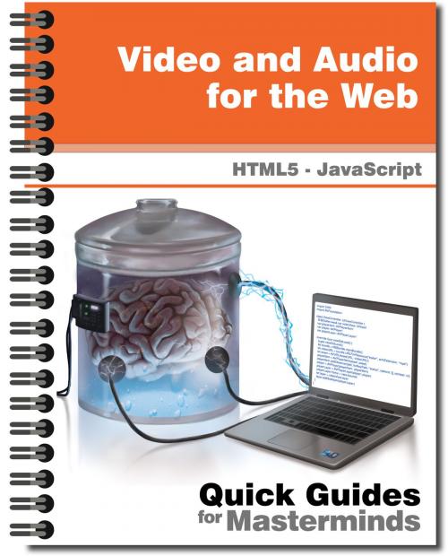 Cover of the book Video and Audio for the Web by J.D Gauchat, MinkBooks