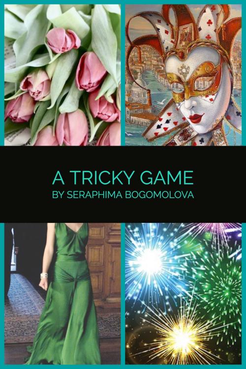 Cover of the book 'A Tricky Game' by Seraphima Nickolaevna Bogomolova, Souliris productions