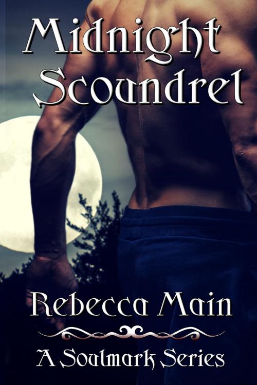 Cover of the book Midnight Scoundrel by Rebecca Main, Rebecca Main