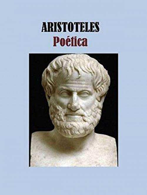 Cover of the book Poética by Aristóteles, Sergio Adrián Martin