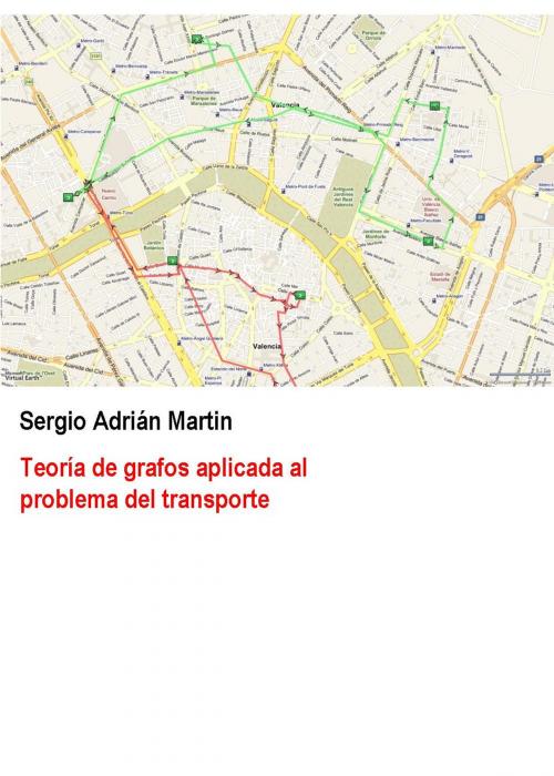 Cover of the book Teoría de grafos aplicada al problema del transporte by Sergio Martin, Sergio Adrián Martin