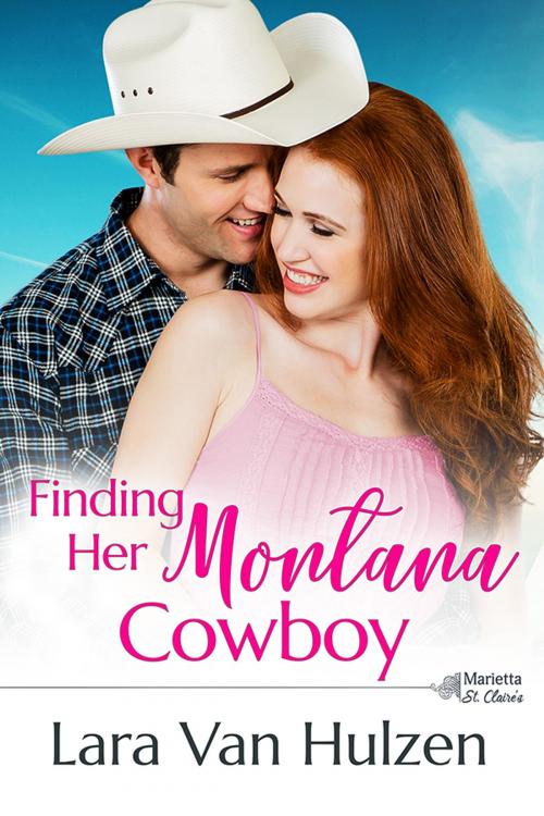 Cover of the book Finding Her Montana Cowboy by Lara Van Hulzen, Tule Publishing Group, LLC