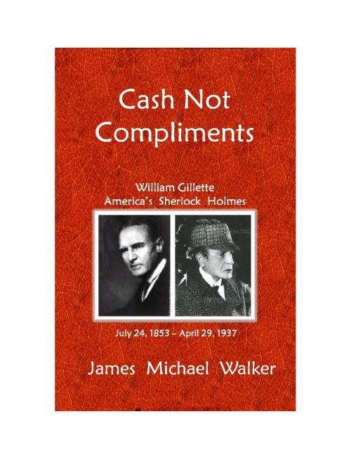 Cover of the book Cash Not Compliments by James Michael Walker, Glen Rippel, Pequot Press