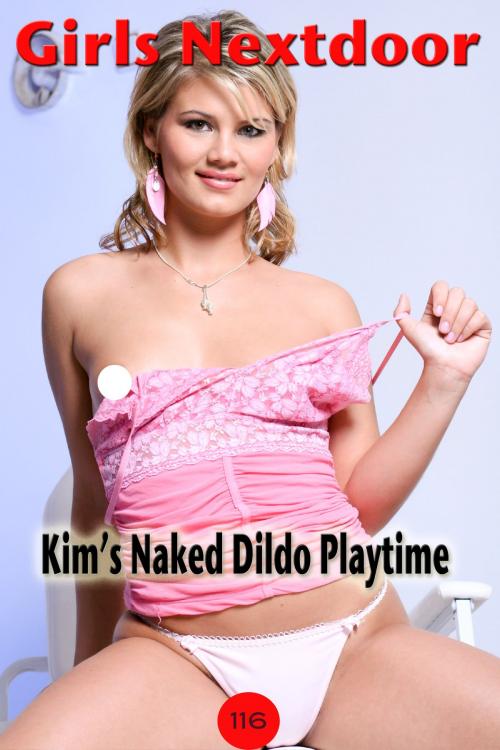 Cover of the book Kim's Naked Photos and Dildo Play by Fanny de Cock, Erotica Encore Publishing