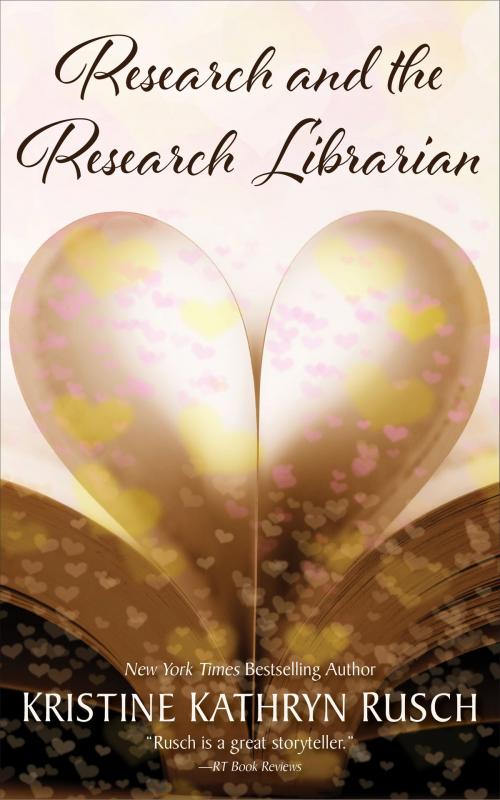 Cover of the book Research and the Research Librarian by Kristine Kathryn Rusch, WMG Publishing Incorporated