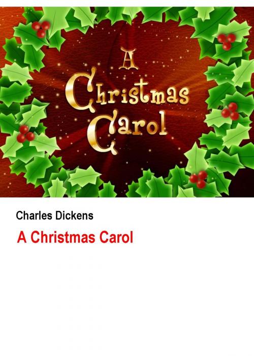 Cover of the book A Christmas Carol by Charles Dickens, Sergio Adrián Martin