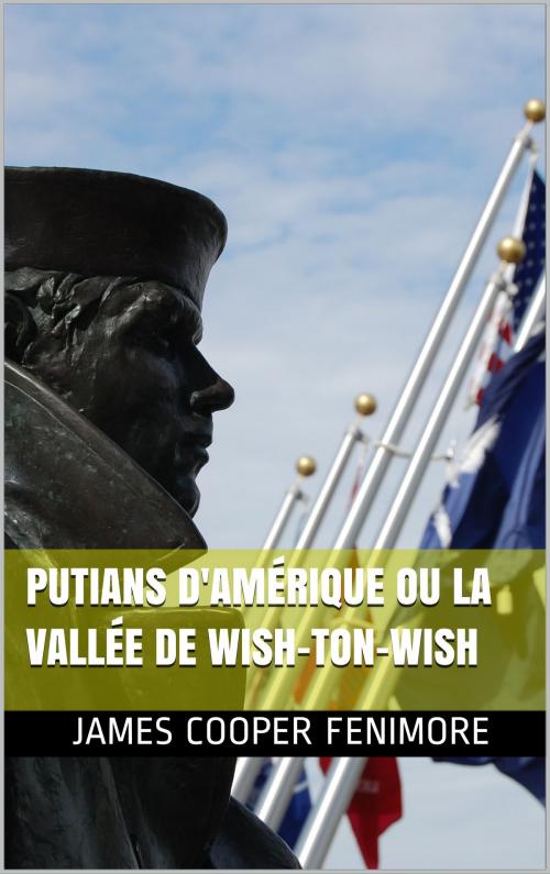 Cover of the book putains d'amérique ou la vallée wish-ton-wish by cooper james fenimore, pp