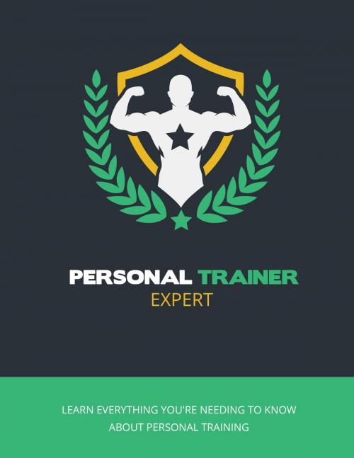 Cover of the book Personal Trainer Expert by Anonymous, Consumer Oriented Ebooks Publisher