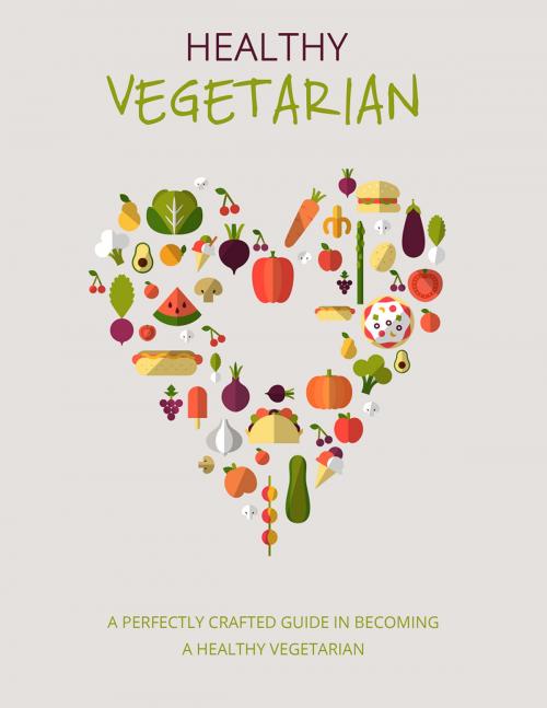 Cover of the book Healthy Vegetarian by Anonymous, Consumer Oriented Ebooks Publisher