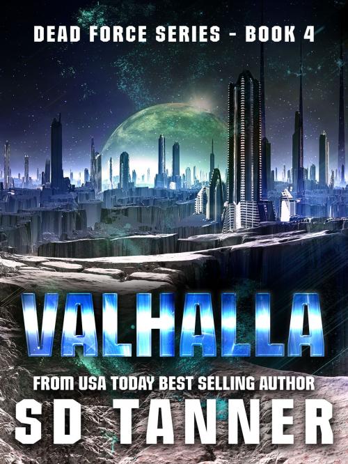 Cover of the book Valhalla by SD Tanner, WildRide Publishing