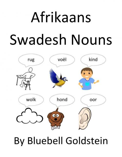 Cover of the book Afrikaans Swadesh Nouns by Bluebell Goldstein, Shirley Jin