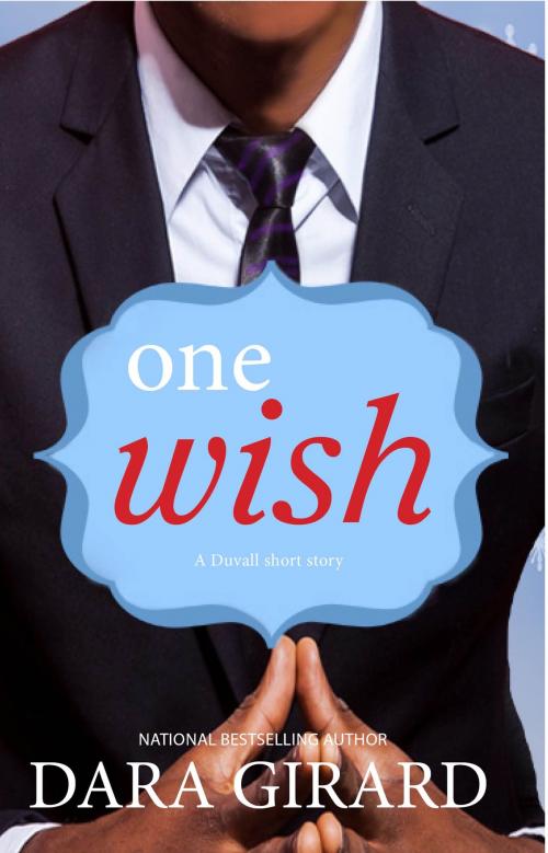 Cover of the book One Wish by Dara Girard, ILORI PRESS BOOKS LLC