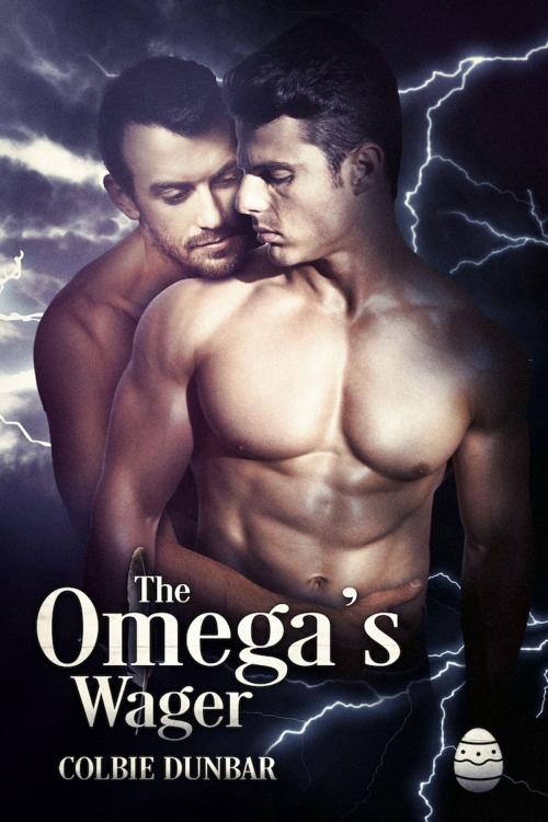 Cover of the book The Omega's Wager by Colbie Dunbar, Colbie Dunbar Books