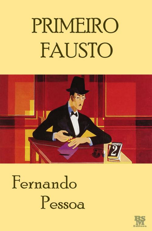 Cover of the book Primeiro Fausto by Fernando Pessoa, RSM