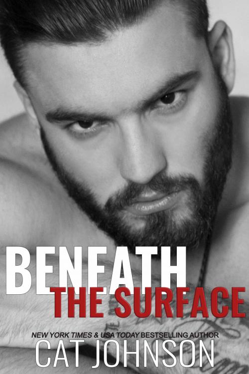 Cover of the book Beneath the Surface by Cat Johnson, Cat Johnson