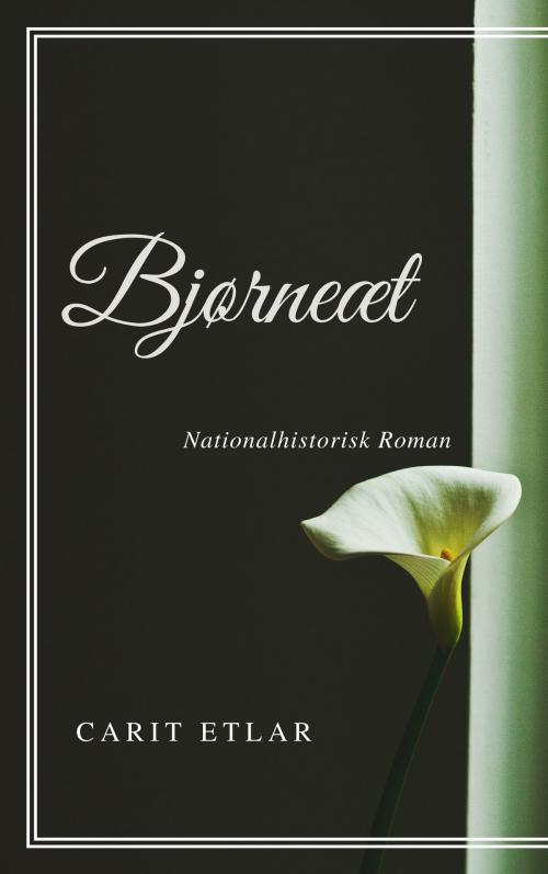 Cover of the book Bjørneæt by Carit Etlar, Consumer Oriented Ebooks Publisher