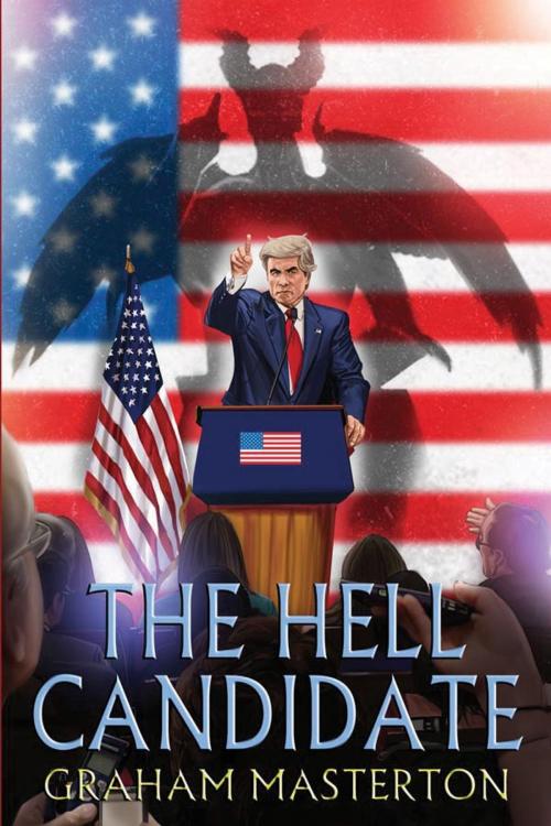 Cover of the book The Hell Candidate by Graham Masterton, Telos Publishing Ltd
