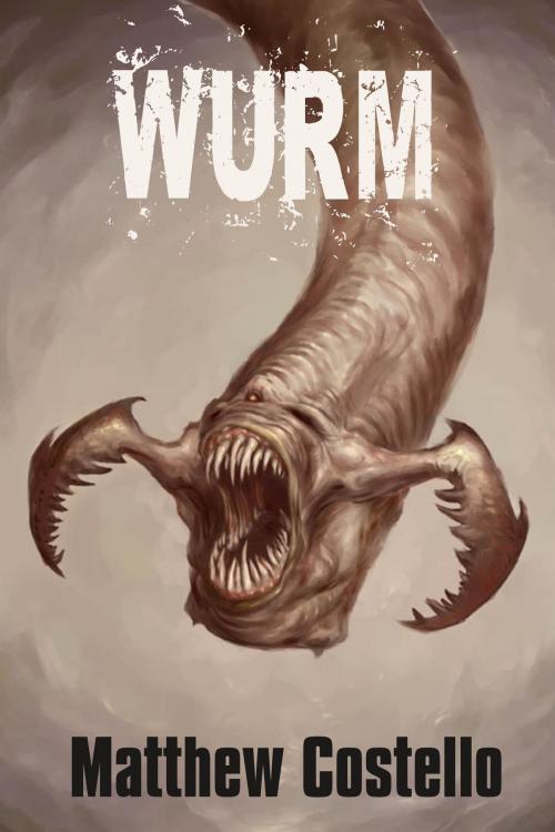Cover of the book Wurm by Matthew Costello, Crossroad Press