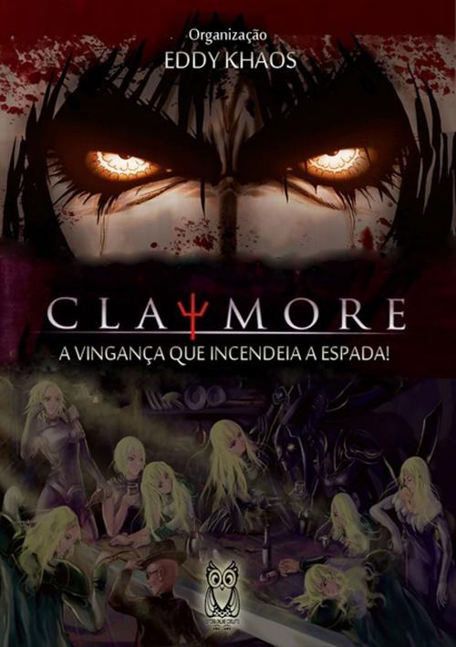 Cover of the book Claymore by Eddy Khaos, Clube de Autores
