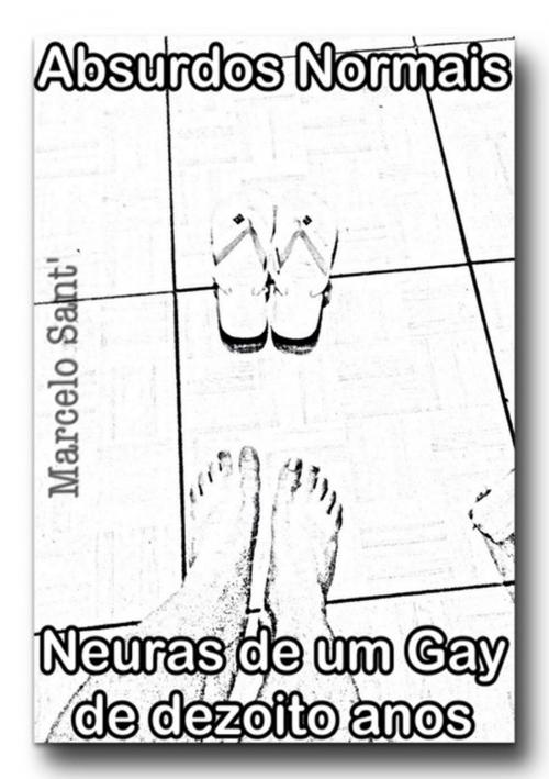 Cover of the book Absurdos Normais by Marcelo Sant´, Clube de Autores