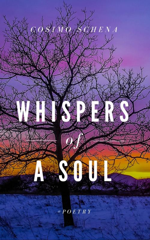 Cover of the book Whispers of a soul by Cosimo Schena, PublishDrive