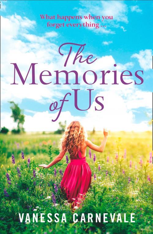 Cover of the book The Memories of Us by Vanessa Carnevale, HarperCollins Publishers