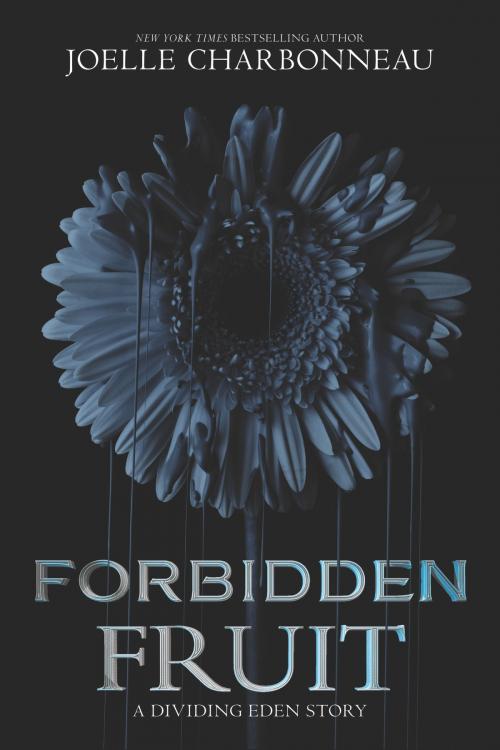 Cover of the book Forbidden Fruit by Joelle Charbonneau, HarperCollins