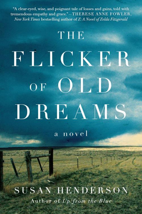 Cover of the book The Flicker of Old Dreams by Susan Henderson, Harper Perennial