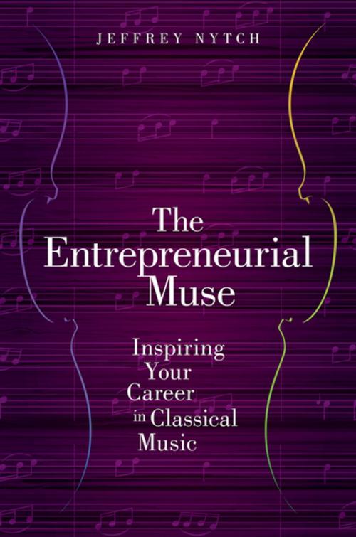 Cover of the book The Entrepreneurial Muse by Jeffrey Nytch, Oxford University Press