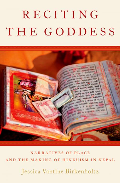 Cover of the book Reciting the Goddess by Jessica Vantine Birkenholtz, Oxford University Press