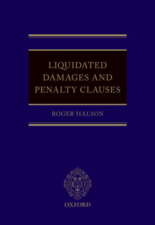 Cover of the book Liquidated Damages and Penalty Clauses by Roger Halson, OUP Oxford