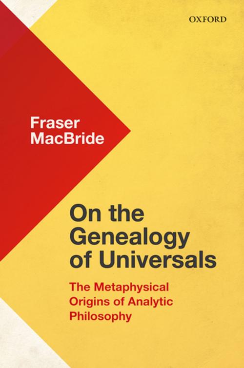 Cover of the book On the Genealogy of Universals by Fraser MacBride, OUP Oxford