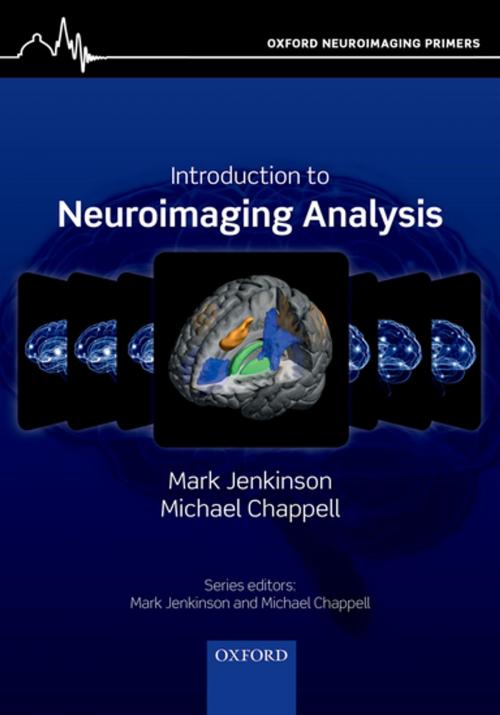 Cover of the book Introduction to Neuroimaging Analysis by Mark Jenkinson, Michael Chappell, OUP Oxford