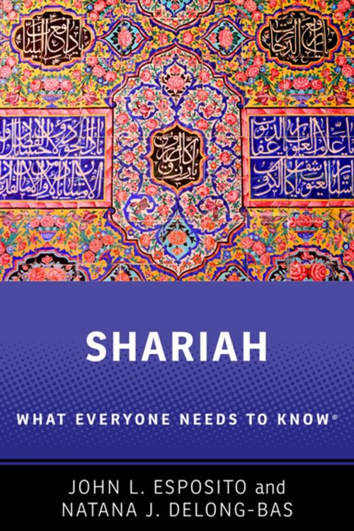 Cover of the book Shariah by John L. Esposito, Natana J. DeLong-Bas, Oxford University Press