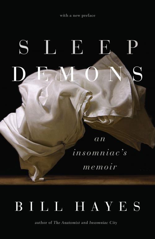 Cover of the book Sleep Demons by Bill Hayes, University of Chicago Press