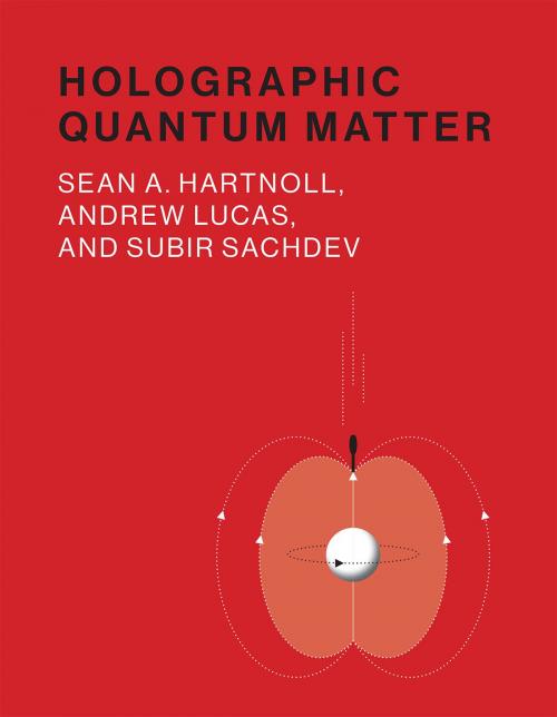 Cover of the book Holographic Quantum Matter by Sean A. Hartnoll, Andrew Lucas, Subir Sachdev, The MIT Press