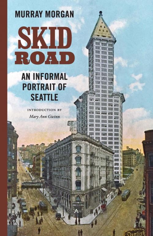 Cover of the book Skid Road by Murray Morgan, University of Washington Press