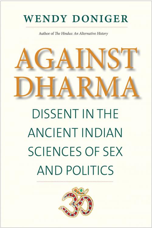Cover of the book Against Dharma by Wendy Doniger, Yale University Press