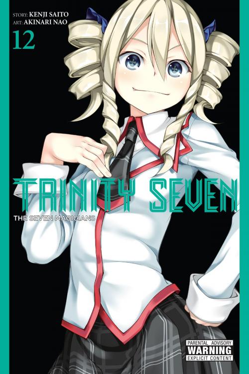 Cover of the book Trinity Seven, Vol. 12 by Kenji Saito, Akinari Nao, Yen Press