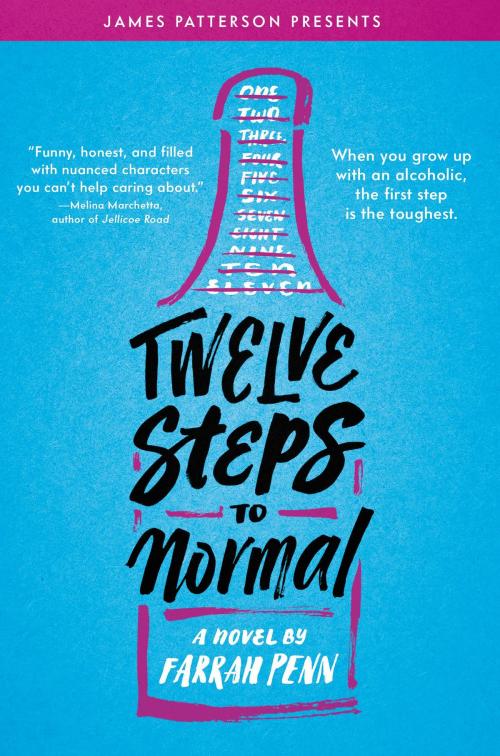 Cover of the book Twelve Steps to Normal by Farrah Penn, Little, Brown and Company