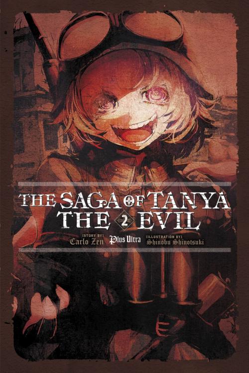 Cover of the book The Saga of Tanya the Evil, Vol. 2 (light novel) by Carlo Zen, Shinobu Shinotsuki, Yen Press