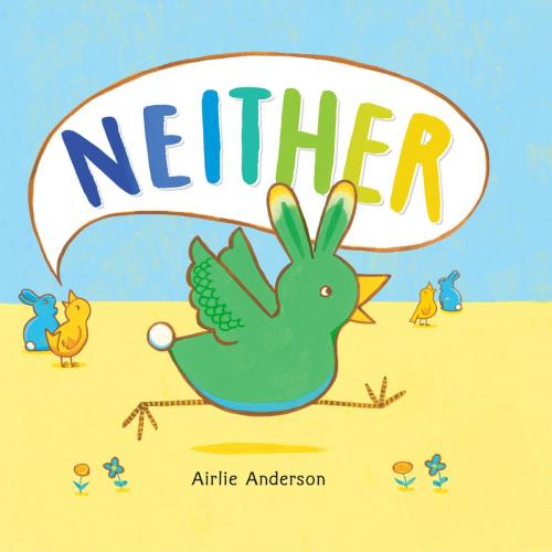 Cover of the book Neither by Airlie Anderson, Little, Brown Books for Young Readers