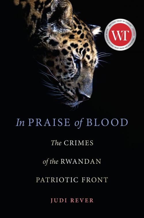 Cover of the book In Praise of Blood by Judi Rever, Random House of Canada