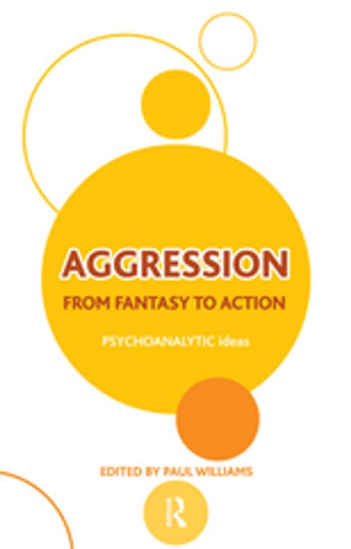 Cover of the book Aggression by Paul Williams, Taylor and Francis