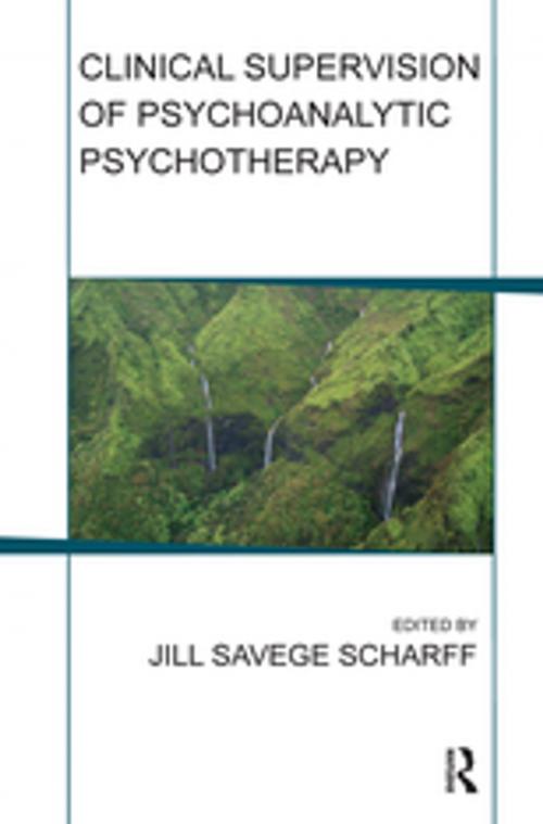 Cover of the book Clinical Supervision of Psychoanalytic Psychotherapy by , Taylor and Francis