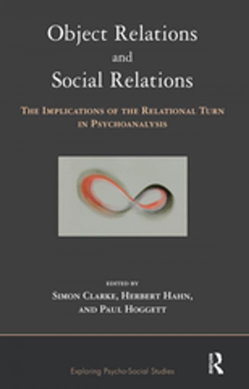 Cover of the book Object Relations and Social Relations by , Taylor and Francis